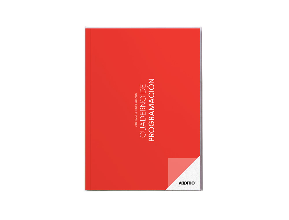 CUADERNO DE PROGRAMACION ADDITIO A4 PLAN MENSUAL Y PROGRAMACION SEMANAL DEL CURSO SIN FECHAS